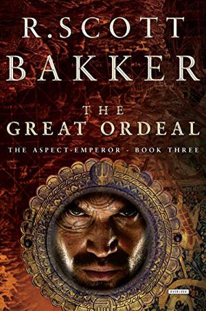 The Great Ordeal (The Aspect-Emperor #3)