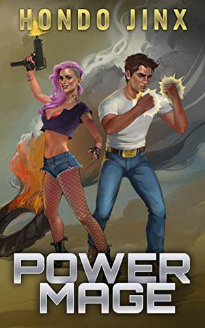 Power Mage (Power Mage #1)