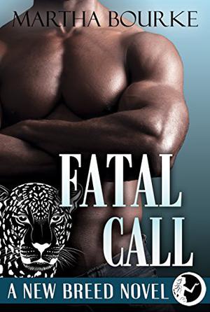 Fatal Call by Martha Bourke