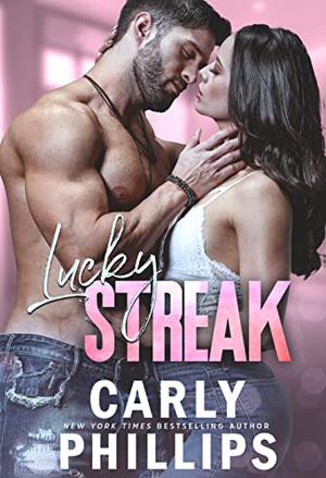 Lucky Streak by Carly Phillips