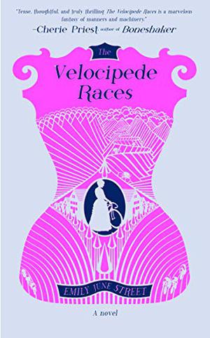 The Velocipede Races by Emily June Street