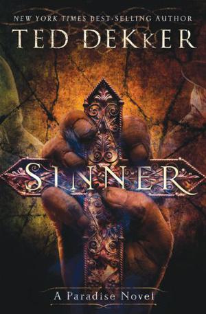 Sinner by Ted Dekker