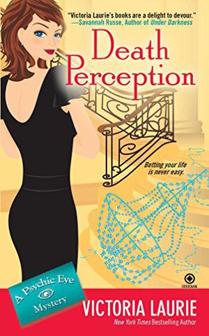 Death Perception (Psychic Eye Mystery #6)
