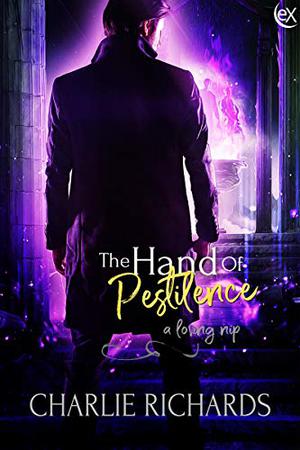 The Hand of Pestilence (A Loving Nip #22)