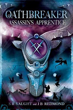Assassin's Apprentice by S.R. Vaught, J.B. Redmond, Susan Vaught