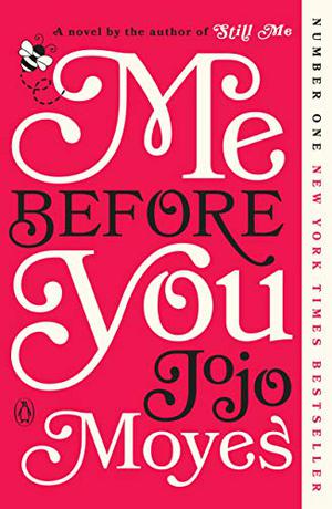 Me Before You (Me Before You #1)