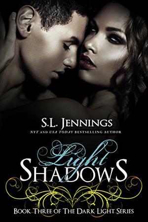 Light Shadows (Dark Light #3)