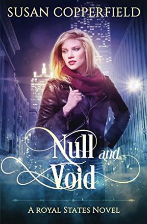Null and Void: A Royal States Novel by Susan Copperfield
