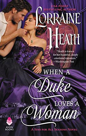 When a Duke Loves a Woman (Sins for All Seasons #2)