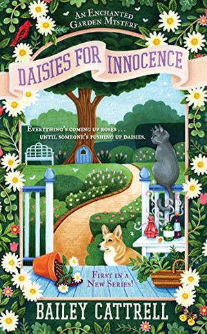 Daisies for Innocence (Enchanted Garden Mystery #1)