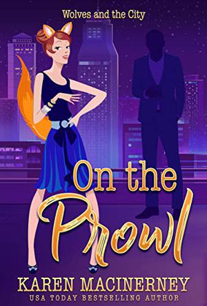 On the Prowl (Tales of an Urban Werewolf #2)