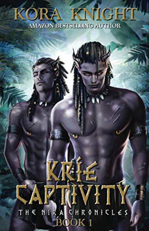 Kríe Captivity (The Nira Chronicles #1)