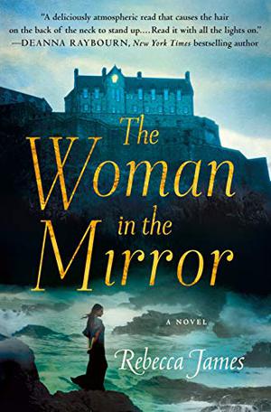 The Woman in the Mirror by Rebecca James