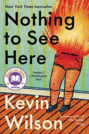 Nothing to See Here by Kevin Wilson, Таня Минчева