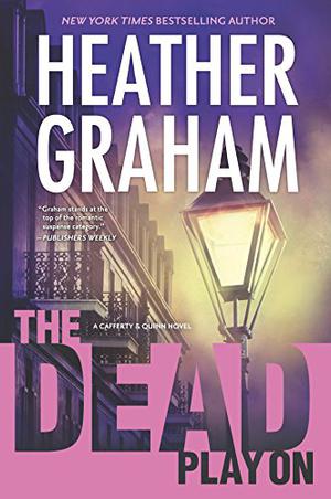 The Dead Play On (Cafferty & Quinn #3)
