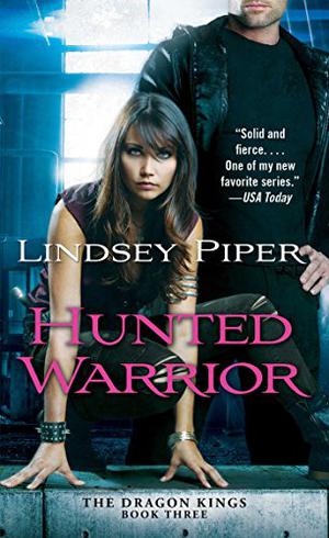 Hunted Warrior (Dragon Kings #3)