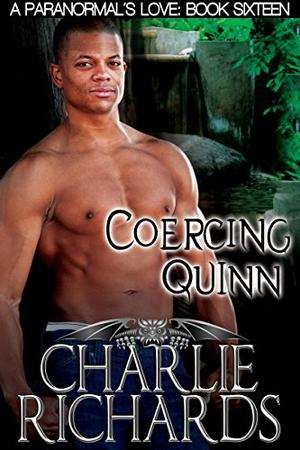 Coercing Quinn (A Paranormal's Love #16)