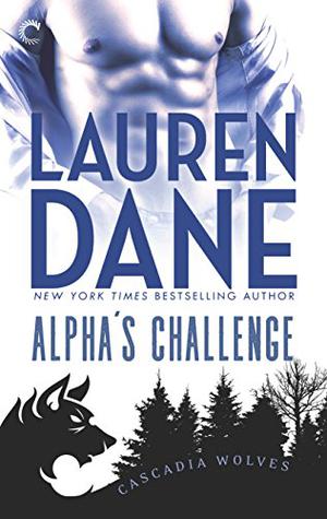 Alpha's Challenge (Cascadia Wolves #4)