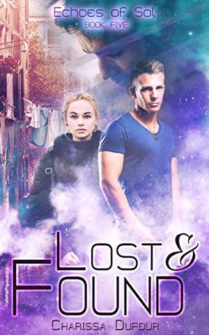 Lost and Found by Charissa Dufour