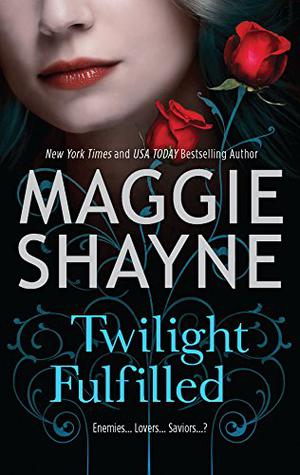 Twilight Fulfilled  (Wings in the Night, #18) (Children of Twilight #2)