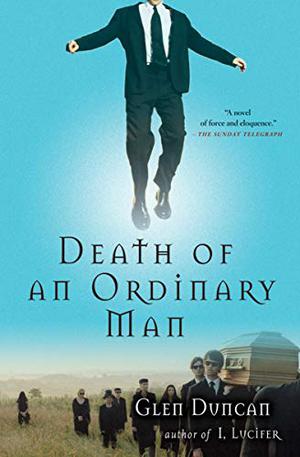Death of an Ordinary Man by Glen Duncan