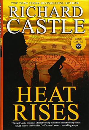 Heat Rises (Nikki Heat #3)