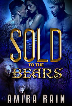 Sold To The Bears (Sold #2)