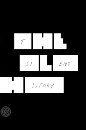 The Silent History by Eli Horowitz, Matthew Derby, Kevin Moffett