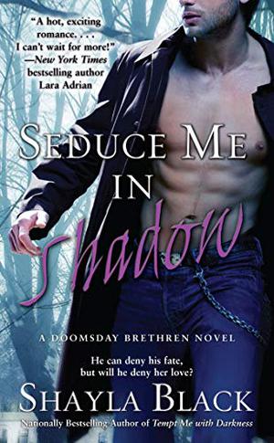 Seduce Me in Shadow by Shayla Black