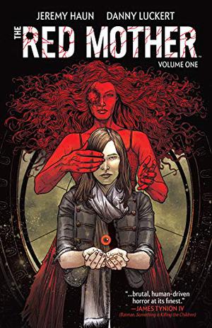 The Red Mother Vol. 1 (The Red Mother single issues #1-4)