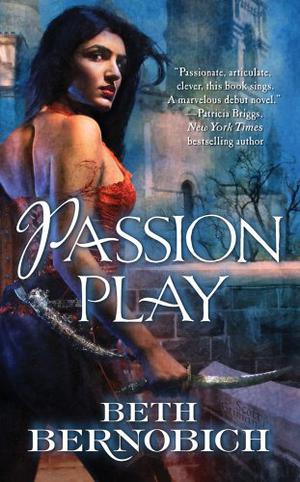 Passion Play (River of Souls #1)