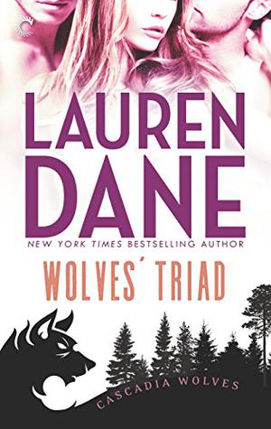 Wolves' Triad (Cascadia Wolves #2)