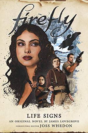 Life Signs (Firefly #5)
