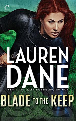Blade to the Keep by Lauren Dane