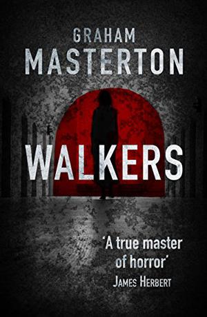 Walkers by Graham Masterton