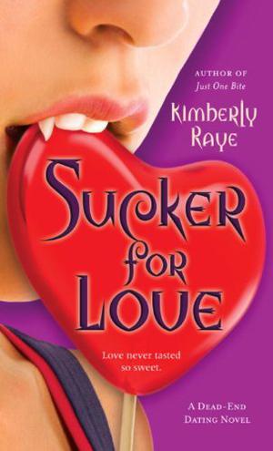 Sucker for Love (Dead End Dating #5)
