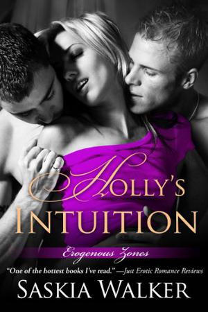 Holly's Intuition (Erogenous Zones #2)