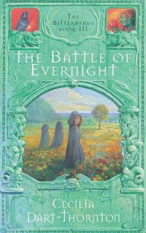The Battle of Evernight (The Bitterbynde #3)