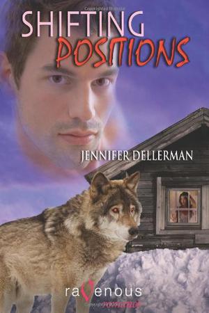 Shifting Positions by Jennifer Dellerman