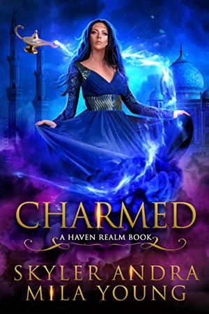 Charmed (Haven Realm Chronicles #2)