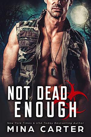 Not Dead Enough by Mina Carter