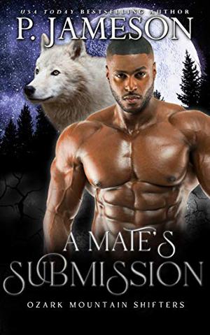 A Mate's Submission by P. Jameson