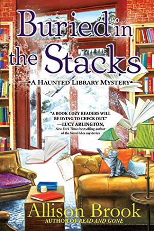 Buried in the Stacks (The Haunted Library Mysteries #3)