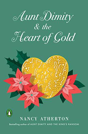 Aunt Dimity and the Heart of Gold (Aunt Dimity Mystery #24)
