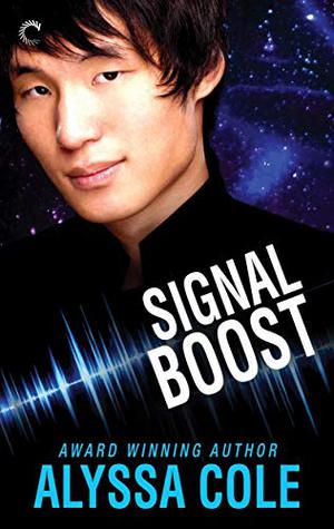 Signal Boost by Alyssa Cole