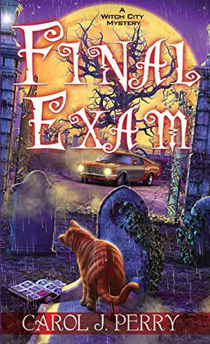Final Exam (Witch City Mystery #8)