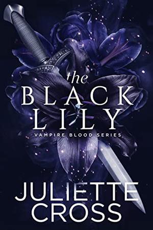 The Black Lily (Vampire Blood #1)