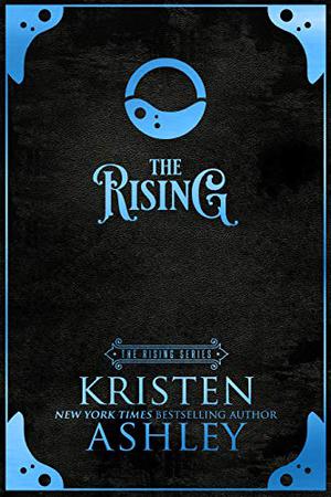 The Rising by Kristen Ashley