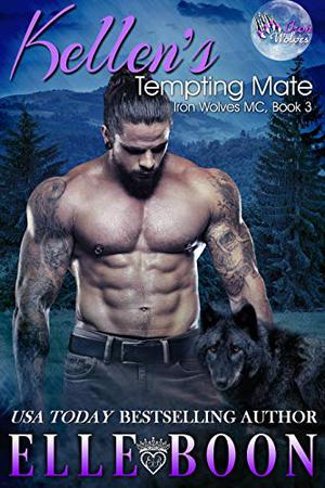 Kellen's Tempting Mate (Iron Wolves MC #3)