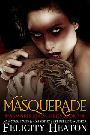 Masquerade by Felicity Heaton